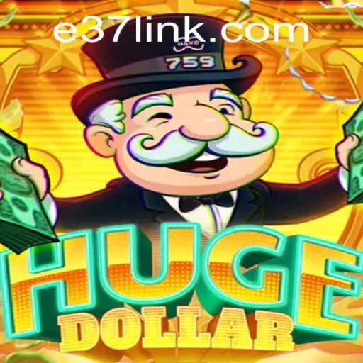 Descubra o Fascinante Mundo de HugeDollar no E37.COM