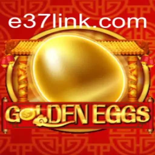 GoldenEggs: Mergulhe na Aventura Mágica com E37.COM