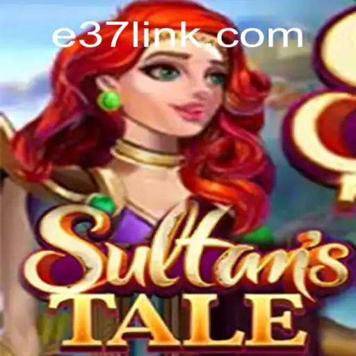 Desvendando Sultanstale: O Universo Mágico de E37.COM